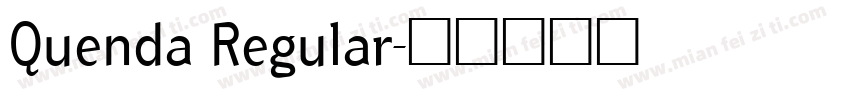 Quenda Regular字体转换